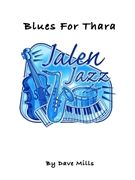 Blues for Thara by Mills Dave for Jazz Ensemble