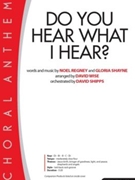 Do You Hear What I Hear by Regney and Shayne - Wise David - for SATB and Piano
