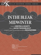 In the Bleak Midwinter by Holst Gustav - Keveren Phillip - Christina G Rossetti for SATB and Piano
