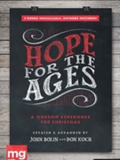Hope for the Ages by Bolin and Koch - Bolin and Koch - for CD Preview Pak