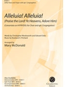 Alleluia Alleluia / Praise the Lord Ye Heavens Adore Him by - McDonald Mary - for SATB and Piano