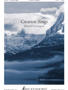 Creation Sings by Covington Mitchell for SATB and Piano