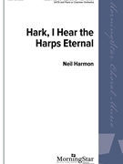 Hark I Hear the Harps Eternal by Harmon Neil F R Warren for Full Score