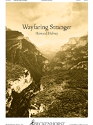 Wayfaring Stranger by - Helvey Howard - for SATB and Piano