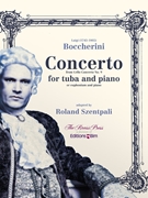 Concerto from Cello Concerto No. 9 by Boccherini Luigi - Szentpali Roland - for Tuba