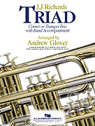 Triad by Richards J J - Glover Andrew - for Trumpet Trio w/ Band