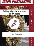 Friday Night Drum Jams and Cheers by - Marjor Carl - for Percussion Feature