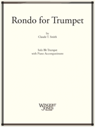 Rondo For Trumpet by Smith Claude T for Trumpet and Piano