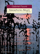 Saxophone Album by Faure Gabriel - Rae James - for Saxophone and Piano