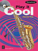 Play It Cool by Rae James for Saxophone and Piano (Sax)