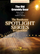 Old Grumbly Bear by Fucik Julius - Glover Andrew - for Instrument Solo w/ Band
