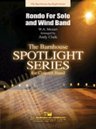 Rondo For Solo & Wind Band by Mozart Wolfgang Amadeus - Clark Andy - for Instrument Solo w/ Band