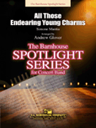 All Those Endearing Young Charms by Mantia Simone - Glover Andrew - for EuphoniumSolo w/ Band