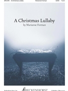Christmas Lullaforman Marianne for SATB and Piano