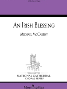 Irish Blessing by McCarthy Michael for SATB and Organ