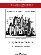 Requiem Aeternam by Pardini J Christopher for STB/org