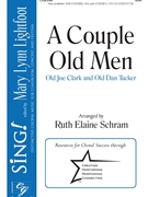 Couple Old Men by Folk Song - Schram Ruth Elaine - for SSA and Piano