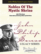 Nobles of the Mystic Shrine by Sousa John Philip - Keith Brion - for Concert March