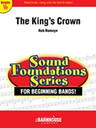 The King's Crown by Romeyn Rob for Concert Band