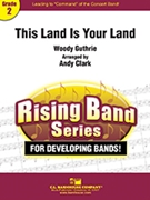 This Land is Your Land by Guthrie Woody - Clark Andy - for Concert Band