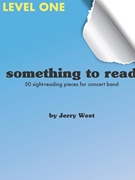 Something to Read - Level 1 by West Jerry for Tenor Saxophone
