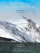 Ascent to Quandary Peak by Lendt Gavin for Concert Band