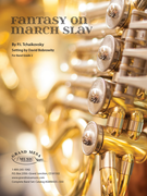 Fantasy on March Slav by Tchaikovsky Pyotr Ilyich - Bobrowitz David - for Concert Band