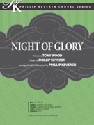 Night of Glory by Keveren Phillip - Keveren Phillip - Tony Wood for SATB and Piano
