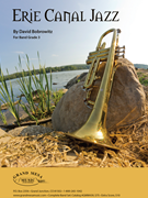 Erie Canal Jazz by Bobrowitz David for Concert Band