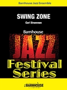 Swing Zone by Strommen Carl for Jazz Ensemble