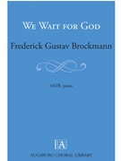 We Wait for God