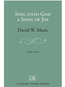 Sing unto God a Song of Joy