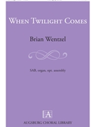 When Twilight Comes