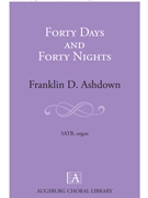 Forty Days and Forty Nights