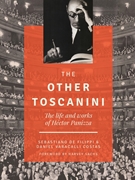 The Other Toscanini - The Life and Works of Héctor Panizza by Filippi / Costas for TextBook