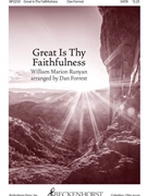 Great Is Thy Faithfulness by Runyan William - Forrest Dan - Thomas O Chisholm for SATB and Piano