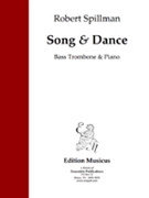 Song & Dance by Spillman Robert for Bass Trombone