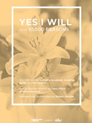 Yes I Will with 10000 Reasons by Various - Mauldin Russell - for SATB and Piano