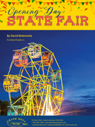 Opening Day: State Fair by Bobrowitz David for Concert Band