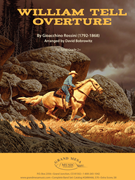 William Tell Overture by Rossini Gioachino - Bobrowitz David - for Concert Band