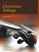 Christmas Tidings by Day Susan H for String Orchestra