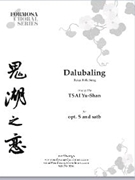 Dalubaling by - Yu-Shan Tsai - for SATB and Solo