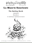 La Muerte Sonriente - The Smiling Death by Syrse Diana for SSATB a cappella