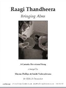 Raagi Thandheera - Bringing Alms by - Phillips and Vishveshwara - for SSAA and Percussion