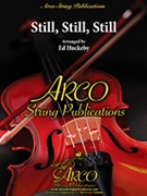 Still Still Still by - Huckeby Ed - for String Orchestra