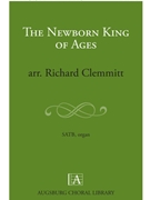 Newborn King of Ages
