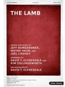 Lamb by Bumgardner Haun and Lindsey - Clydesdale and Collingsworth - for SATB