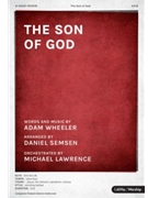 Son of God by Wheeler Adam - Semsen Daniel - for SATB