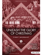 Unleash the Glory of Christmas by Bolin John - Bolin John - for SATB and Piano