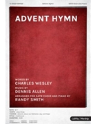 Advent Hymn by Allen Dennis - Smith Randy - for SATB and Piano